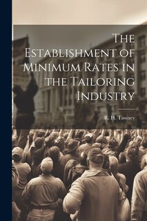Couverture_The Establishment of Minimum Rates in the Tailoring Industry