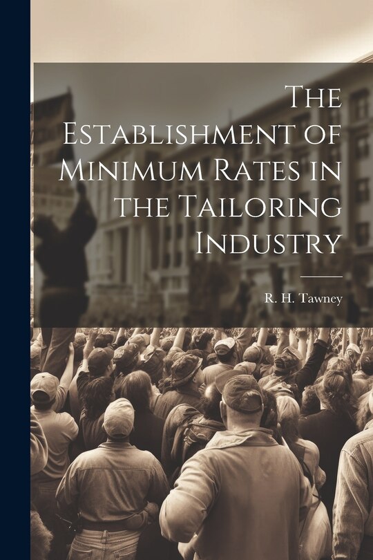 Couverture_The Establishment of Minimum Rates in the Tailoring Industry