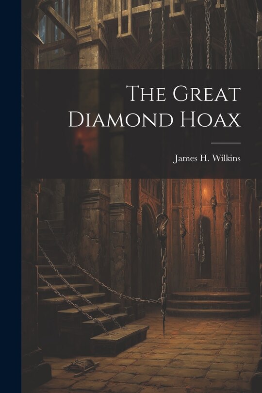 Front cover_The Great Diamond Hoax