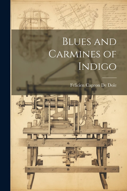 Couverture_Blues and Carmines of Indigo
