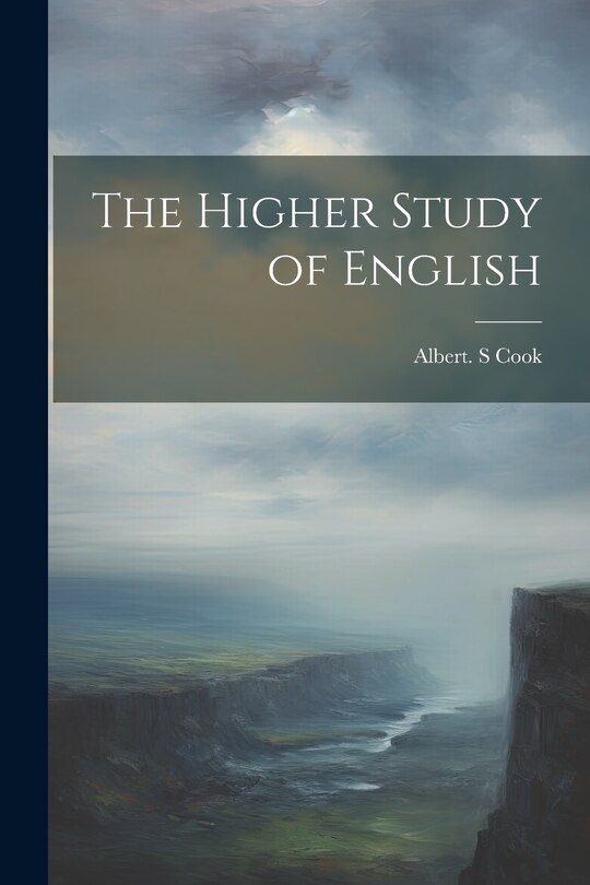 Front cover_The Higher Study of English