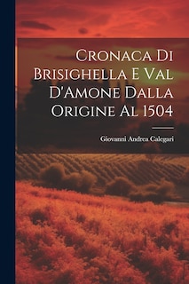 Front cover_Cronaca di Brisighella e Val D'Amone Dalla Origine al 1504