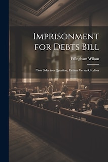 Front cover_Imprisonment for Debts Bill