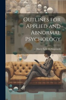 Couverture_Outlines for Applied and Abnormal Psychology