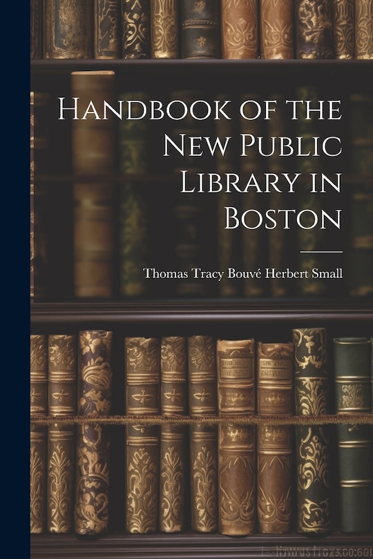 Couverture_Handbook of the New Public Library in Boston