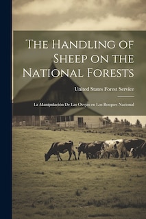 Front cover_The Handling of Sheep on the National Forests