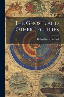 Front cover_The Ghosts and Other Lectures