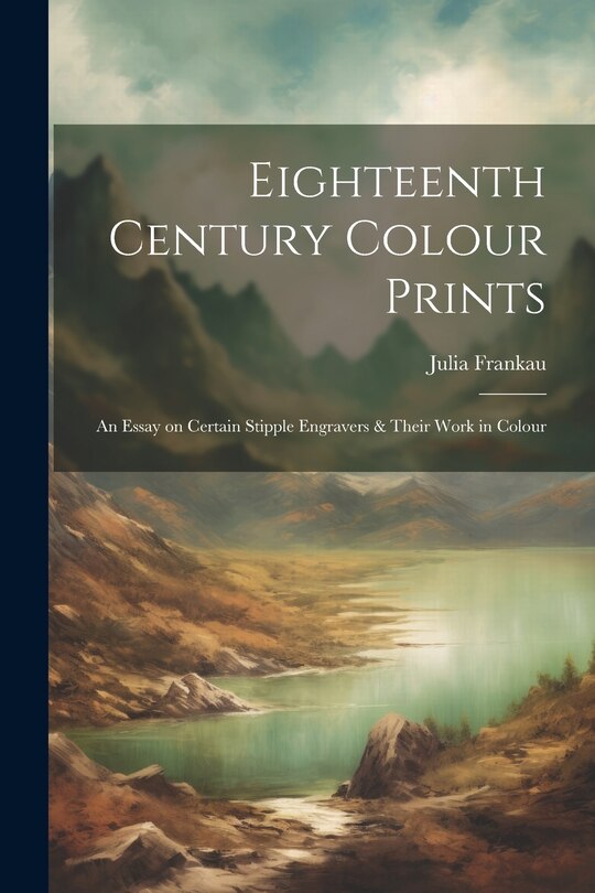 Front cover_Eighteenth Century Colour Prints