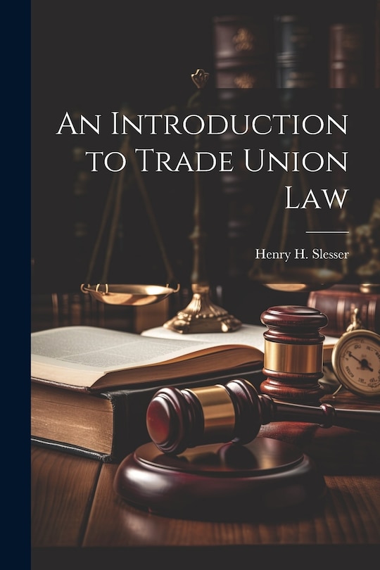 Front cover_An Introduction to Trade Union Law