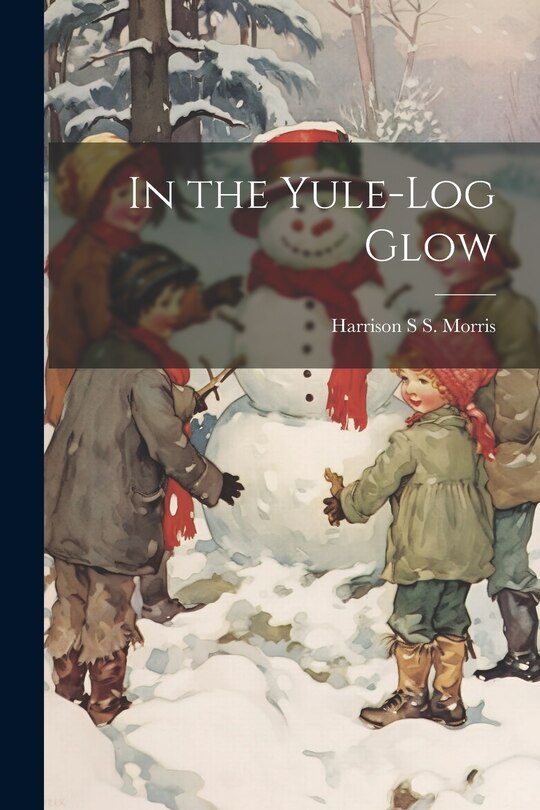 Front cover_In the Yule-log Glow