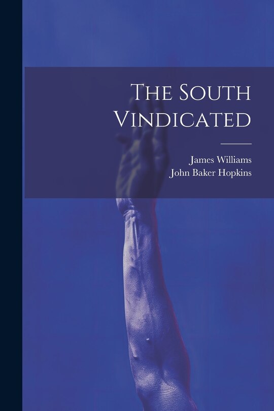Front cover_The South Vindicated