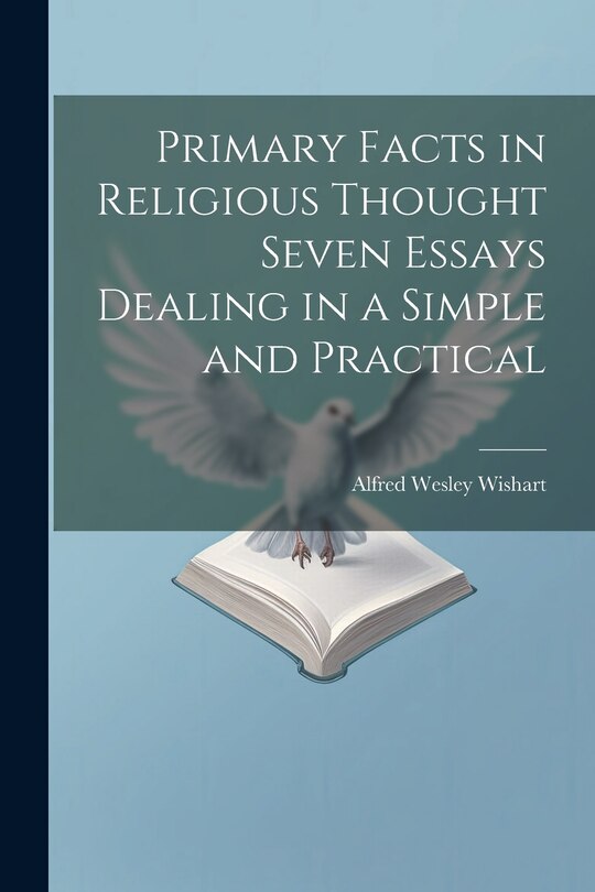 Couverture_Primary Facts in Religious Thought Seven Essays Dealing in a Simple and Practical