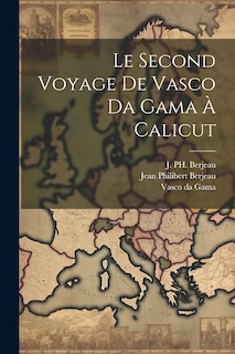 Front cover_Le Second Voyage de Vasco da Gama à Calicut