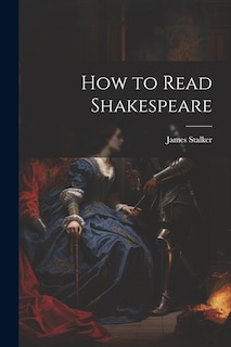 Front cover_How to Read Shakespeare