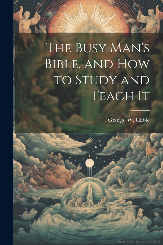 Front cover_The Busy Man's Bible [microform], and how to Study and Teach It