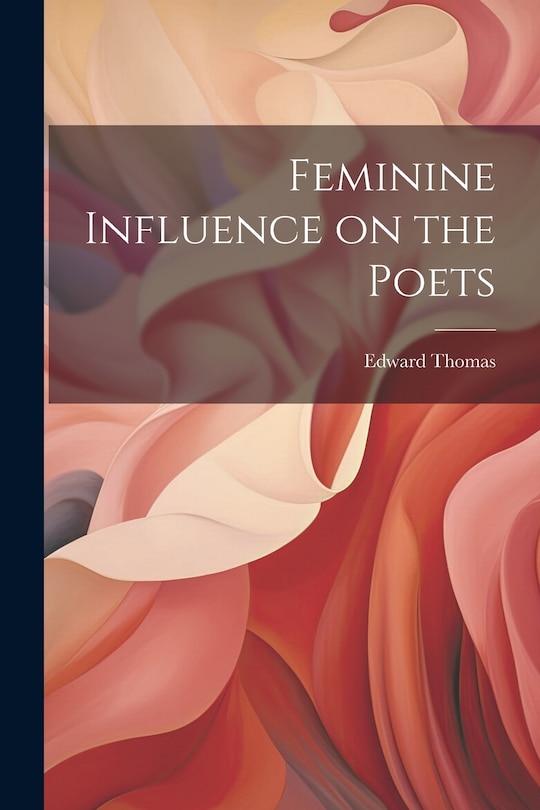 Couverture_Feminine Influence on the Poets