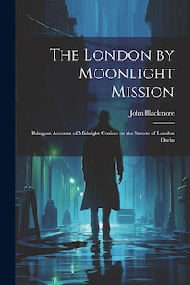 Front cover_The London by Moonlight Mission