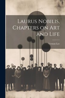 Front cover_Laurus Nobilis, Chapters on Art and Life
