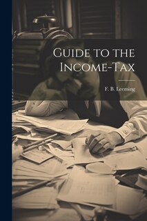 Couverture_Guide to the Income-Tax