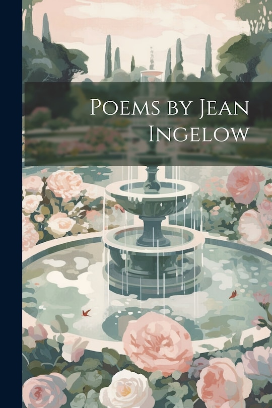 Couverture_Poems by Jean Ingelow