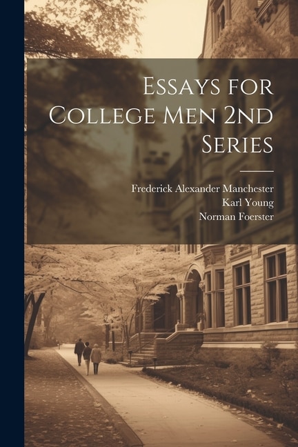Front cover_Essays for College Men 2nd Series