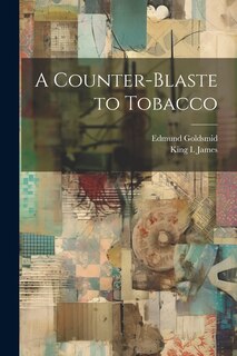 Front cover_A Counter-Blaste to Tobacco
