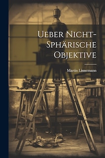 Front cover_Ueber Nicht-Sphärische Objektive