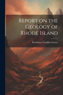 Couverture_Report on the Geology of Rhode Island