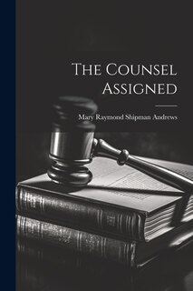 Front cover_The Counsel Assigned