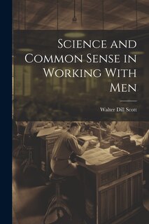 Couverture_Science and Common Sense in Working With Men