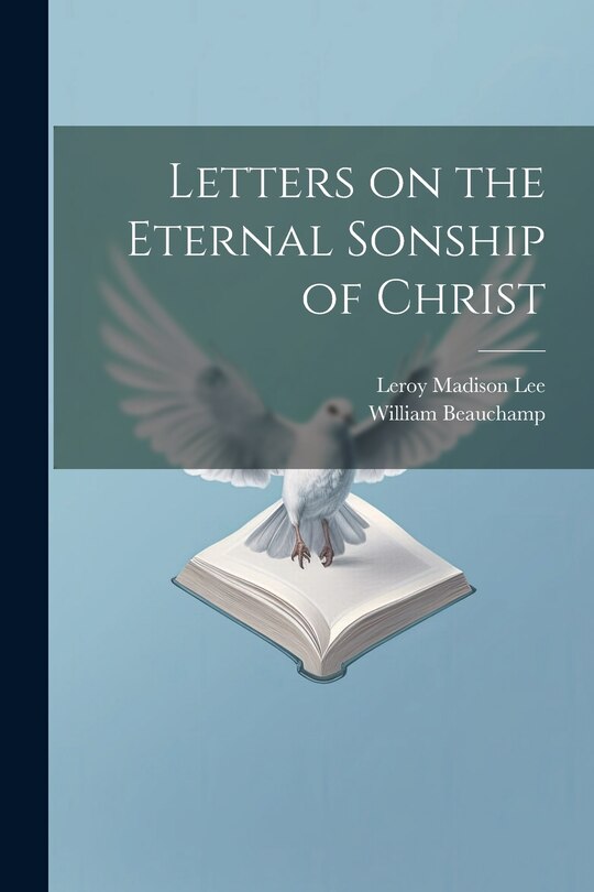 Couverture_Letters on the Eternal Sonship of Christ