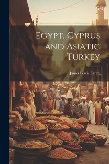 Couverture_Egypt, Cyprus and Asiatic Turkey