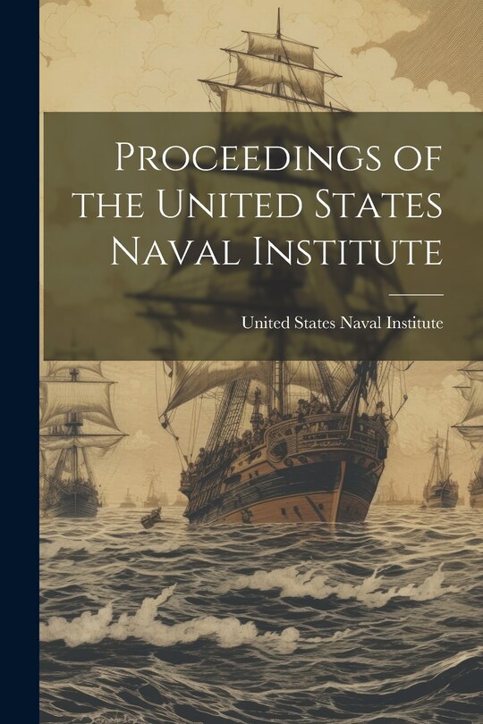 Front cover_Proceedings of the United States Naval Institute