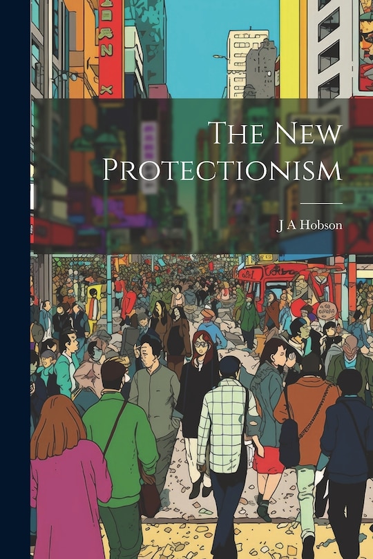 Couverture_The New Protectionism