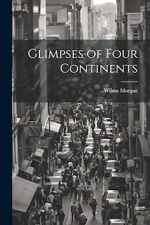 Front cover_Glimpses of Four Continents