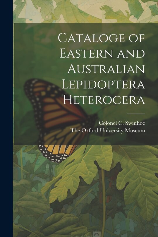 Front cover_Cataloge of Eastern and Australian Lepidoptera Heterocera