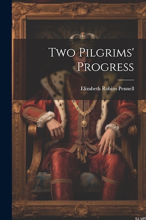 Two Pilgrims' Progress