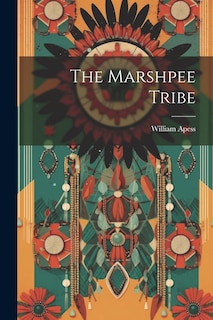 Couverture_The Marshpee Tribe