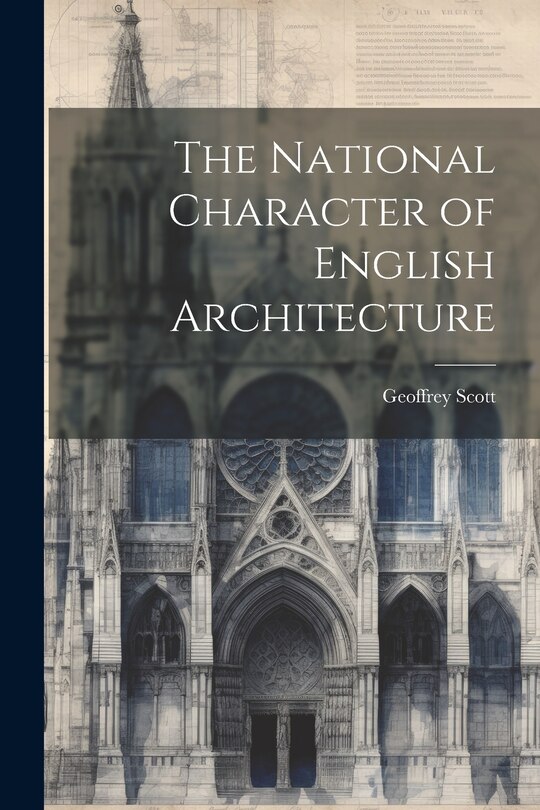 Front cover_The National Character of English Architecture