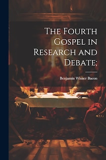 Front cover_The Fourth Gospel in Research and Debate;