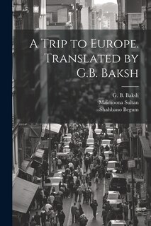 Front cover_A Trip to Europe. Translated by G.B. Baksh