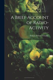 Couverture_A Brief Account of Radio-activity