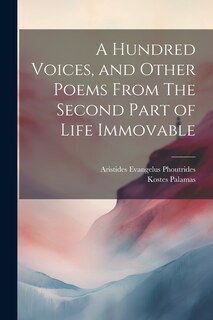 Front cover_A Hundred Voices, and Other Poems From The Second Part of Life Immovable