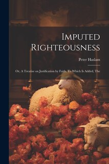 Front cover_Imputed Righteousness [microform]