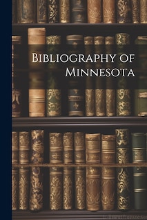 Front cover_Bibliography of Minnesota