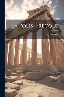 La Polis Grecque