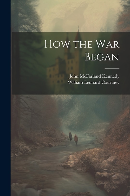 Couverture_How the War Began
