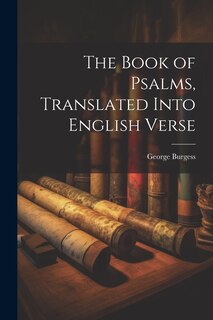 Couverture_The Book of Psalms, Translated Into English Verse