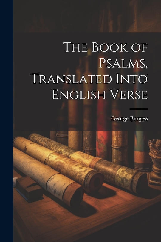 Couverture_The Book of Psalms, Translated Into English Verse