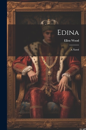 Edina; A Novel